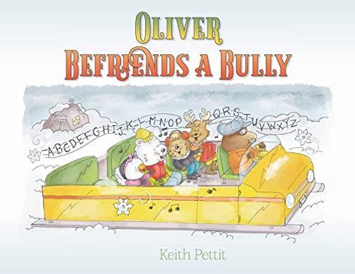 Oliver Befriends a Bully - Paperback