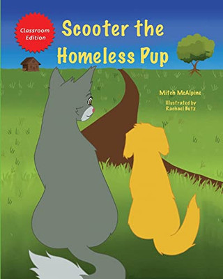Scooter the Homeless Pup - Paperback