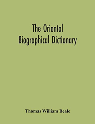 The Oriental Biographical Dictionary