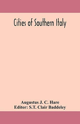Cities of Southern Italy - Paperback