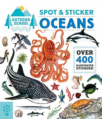 Outdoor School: Spot & Sticker Oceans