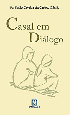 Casal em Diálogo (Portuguese Edition)