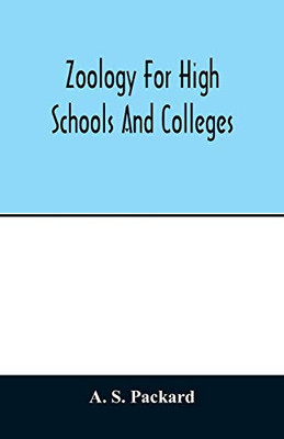 Zoology for high schools and colleges