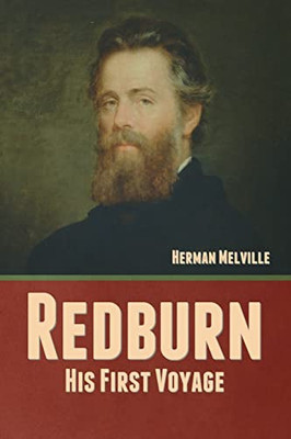 Redburn: His First Voyage - Paperback