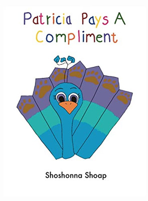 Patricia Pays A Compliment - Hardcover