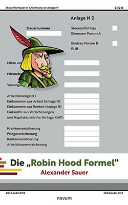 Die Robin Hood Formel (German Edition)