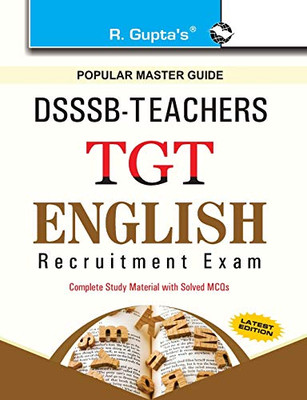 Dsssb: Teachers TGT English Exam Guide