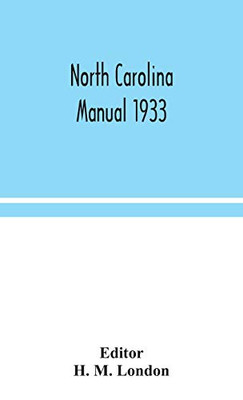 North Carolina manual 1933 - Hardcover