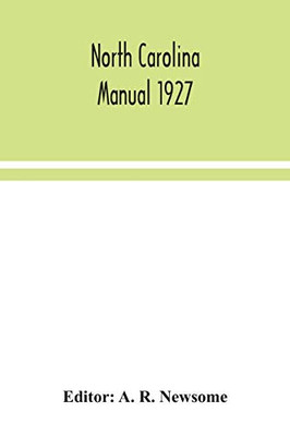 North Carolina manual 1927 - Paperback