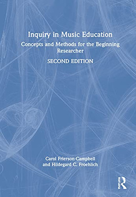 Inquiry in Music Education - Hardcover