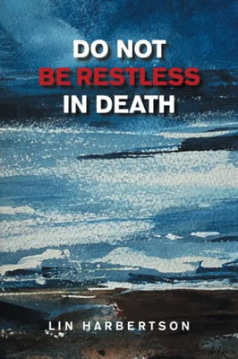 Do Not Be Restless in Death - Paperback