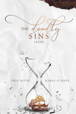 The Deadly Sins: Pride (German Edition)