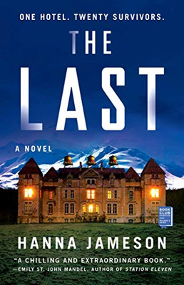 The Last: A Novel