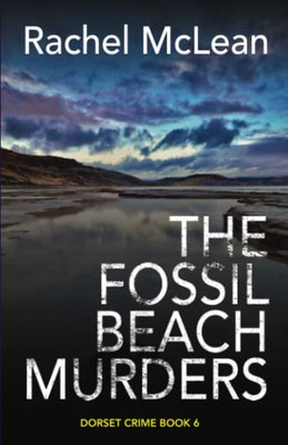 The Fossil Beach Murders (Dorset Crime)