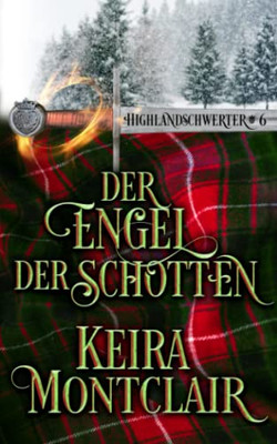 Der Engel der Schotten (German Edition)