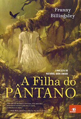 A Filha do Pântano (Portuguese Edition)
