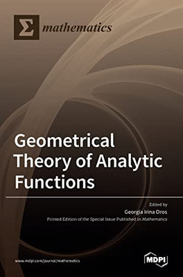 Geometrical Theory of Analytic Functions