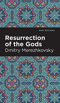Resurrection of the Gods (Mint Editions)