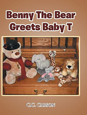 Benny The Bear Greets Baby T - Hardcover