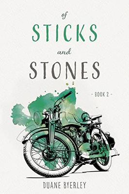 Of Sticks and Stones: Book 2 - Paperback