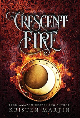 Crescent Fire (Shadow Crown) - Hardcover