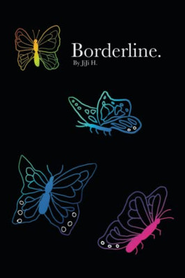 Borderline.: An anthology of instability