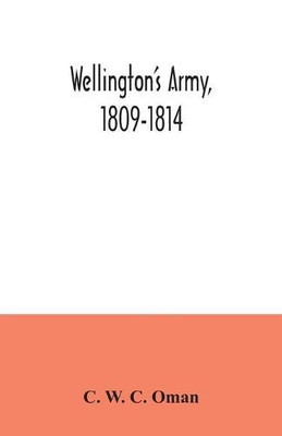 Wellington's army, 1809-1814 - Paperback