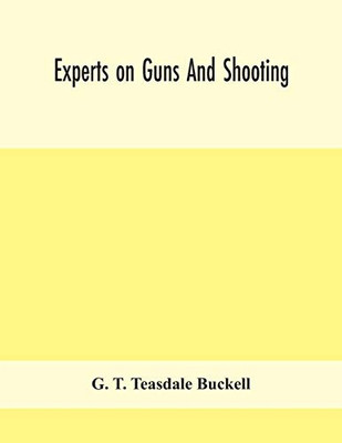 Experts on guns and shooting - Paperback