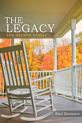 The Legacy: The Nelson Family - Paperback