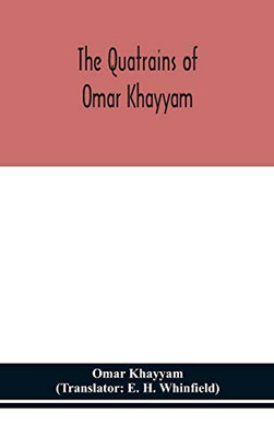 The Quatrains of Omar Khayyam - Hardcover