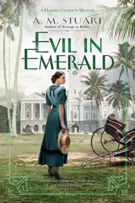Evil in Emerald (A Harriet Gordon Mystery)