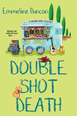Double Shot Death (A Ground Rules Mystery)
