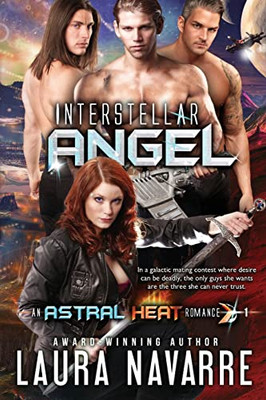 Interstellar Angel: An Astral Heat Romance