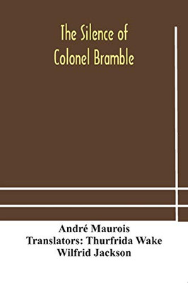 The silence of Colonel Bramble - Paperback