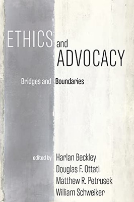 Ethics and Advocacy: Bridges and Boundaries