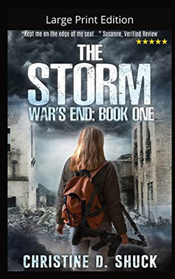 The Storm - Large Print Edition (War's End)