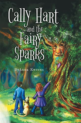 Cally Hart and the Fairy Sparks - Hardcover