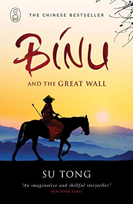 Binu and the Great Wall of China (Myths, 3)