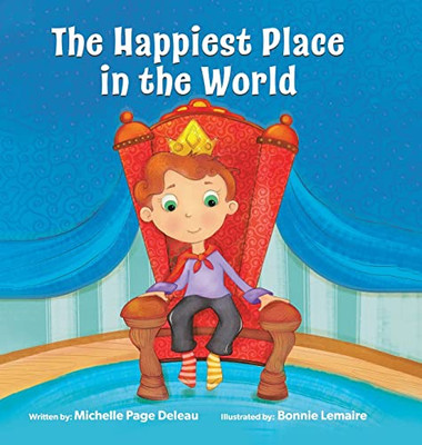 The Happiest Place in the World - Hardcover