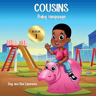 Cousins: Baby Language (Cousins Collection)