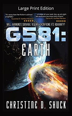 G581 Earth: Large Print Edition (Gliese581g)