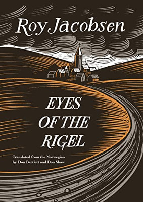 Eyes of the Rigel (The Barrøy Chronicles, 3)