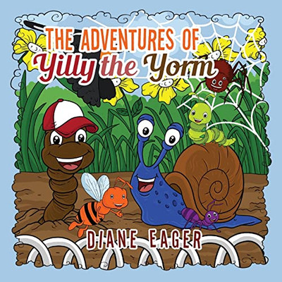 The Adventures of Yilly the Yorm - Paperback