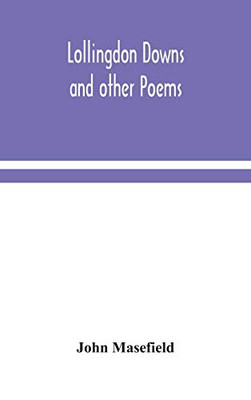 Lollingdon Downs and other poems - Hardcover