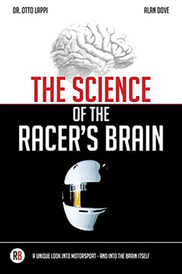 The Science of the Racer's Brain - Paperback