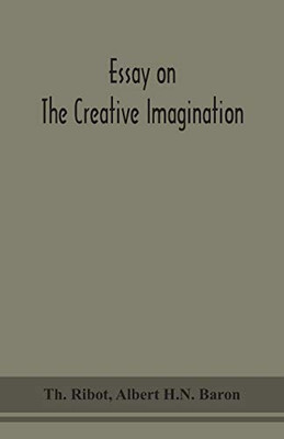 Essay on the creative imagination - Paperback