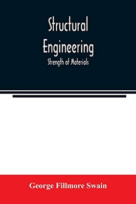 Structural engineering; Strength of Materials
