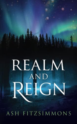 Realm and Reign: Stranger Magics, Book Fifteen