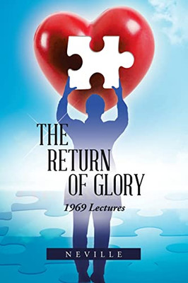 The Return of Glory: 1969 Lectures - Paperback
