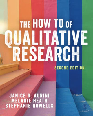 The How To of Qualitative Research - Paperback